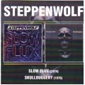 Steppenwolf  -  Slow Flux / Skullduggery